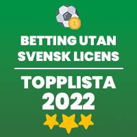 betta utan svensk licens|Betting utan svensk licens 2022 .